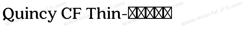 Quincy CF Thin字体转换